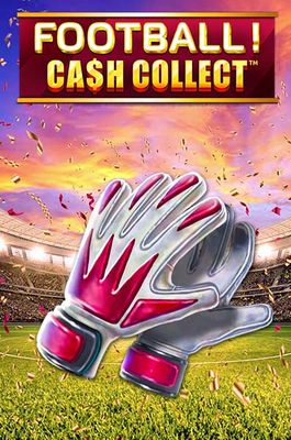 Football - Cash Collect
