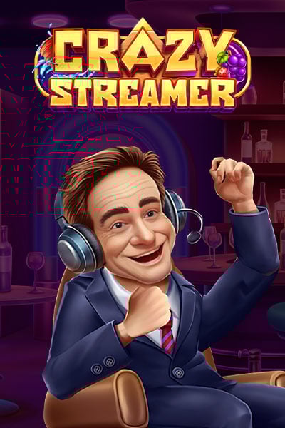 Crazy Streamer