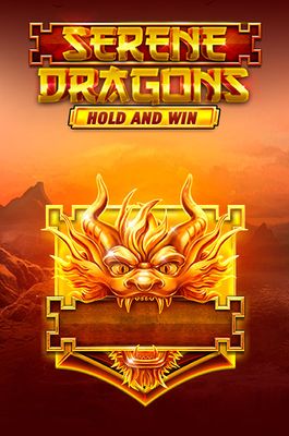 Serene Dragons Hold and Win