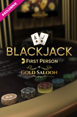 Gold Saloon First Person Blackjack